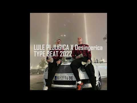 Desingerica x Pljugica   TYPE BEAT 2022