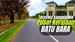 Download lagu NEGERI BATU BARA‼️Kerajaan Melayu Punya Sejarah #motovlog mp3