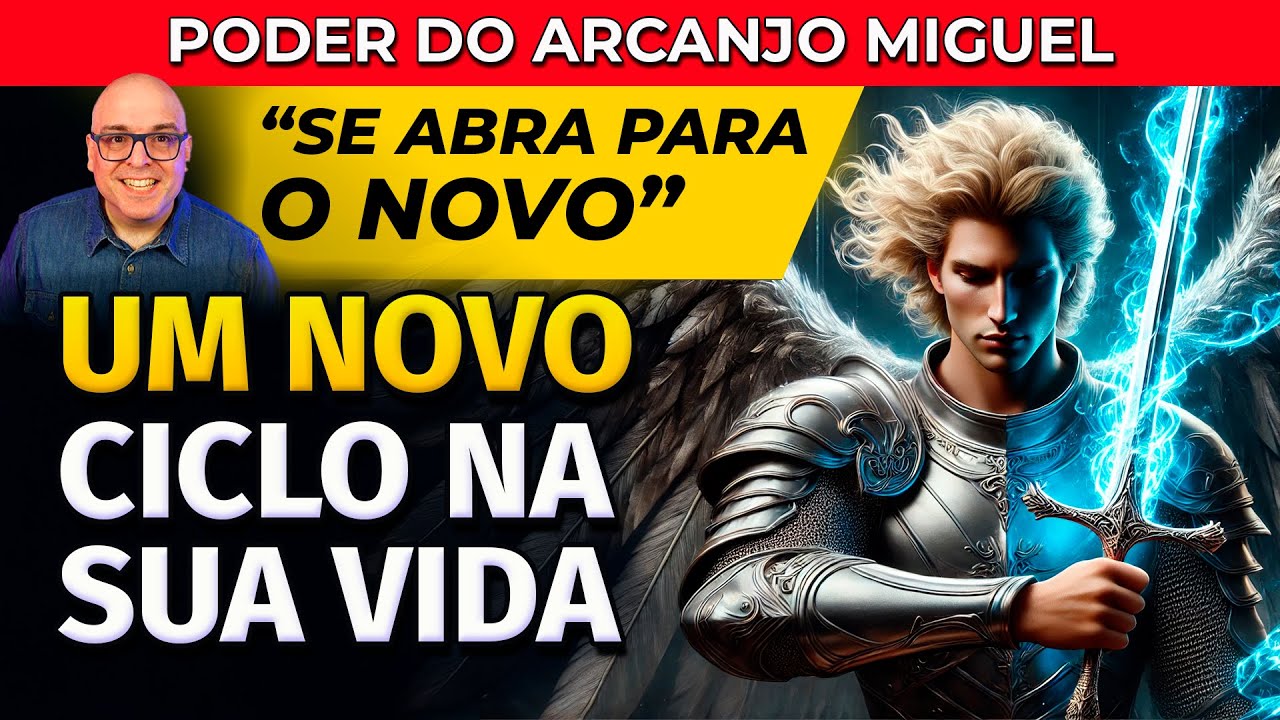 ORAÇÃO AO ARCANJO MIGUEL PARA UM NOVO CICLO NA SUA VIDA . OUÇA DORMINDO OU ACORDADO