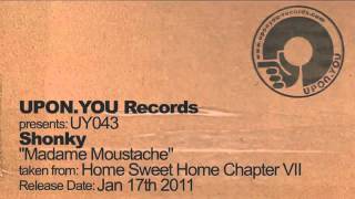 UY043 Shonky -- Madame Moustache