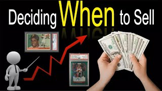 When is it Time to Sell a Card? A Simple Way to Determine Which Cards to Sell and When