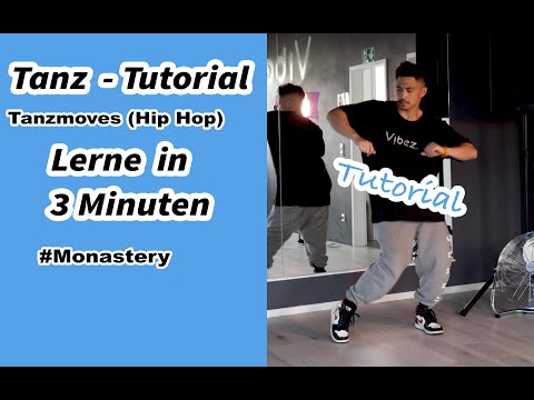 Tanzschritte in 3 Minuten lernen (Monastery) | Tanzmoves (Hip Hop) | Tanz Tutorial