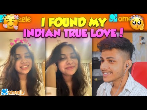 I Found My Indian True Love On Omegle