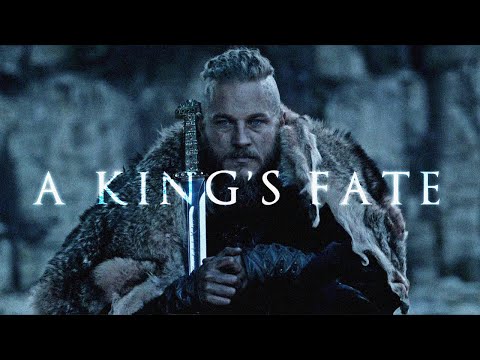 (Vikings) Ragnar Lothbrok | A King's Fate