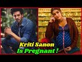 Kriti Sanon Is Really Pregnant