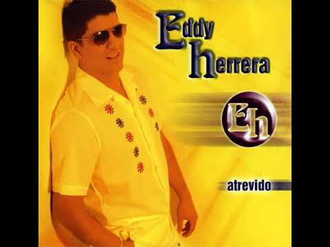 Eddy Herrera - Tú Eres Ajena (2001)