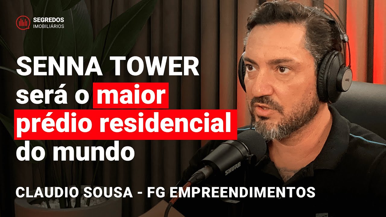Os segredos dos projetos de sucesso da FG Empreendimentos - Claudio Sousa