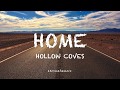 Home - Hollow Coves (lyrics)