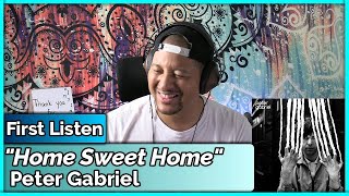 Peter Gabriel- Home Sweet Home REACTION &amp; REVIEW