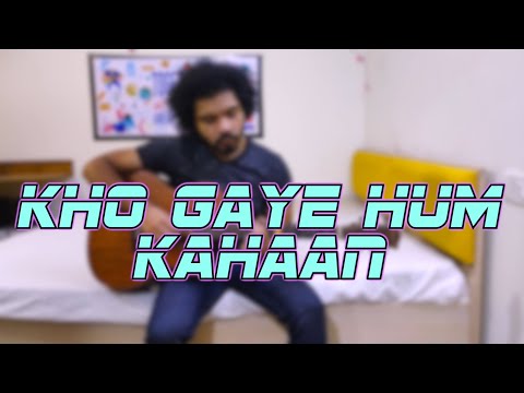 Ronit Ghosh Kho Gaye Hum Kahaan