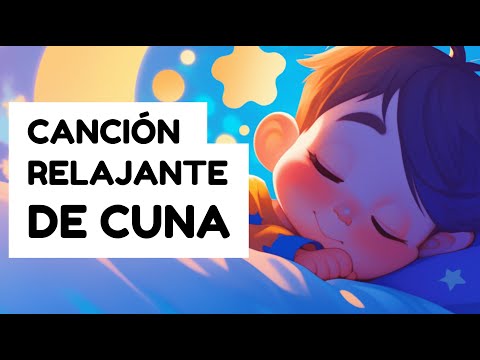 Duerme, Mi Cielo 🌙 | CANCIÓN DE CUNA para Dormir Bebés y Niños