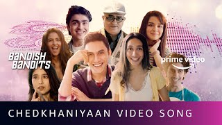 Chedkhaniyaan Video Song - Bandish Bandits | Shankar Ehsaan Loy | Amazon Original | Aug 4 | DOWNLOAD THIS VIDEO IN MP3, M4A, WEBM, MP4, 3GP ETC