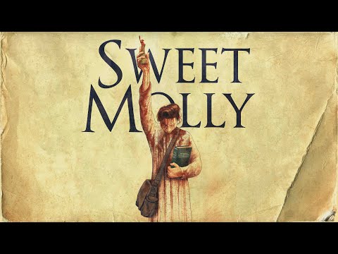 Sweet Molly | Official Trailer | UHD