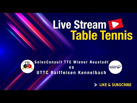 UTTC Raiffeisen Kennelbach vs SolexConsult TTC Wiener Neustadt - Saison 2025/2026