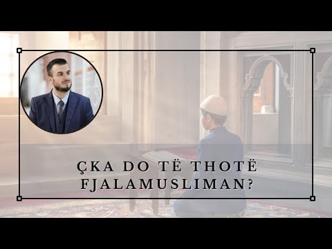 Çka do të thotë fjala musliman?