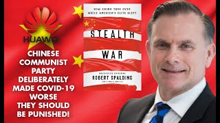BRIGADIER GENERAL ROBERT SPALDING: China's Communist Party - ALL THE TRUTH (UNCENSORED)!