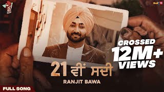 21 Vi Sdi (Full Video)  Ranjit Bawa  MVee  Lovely 