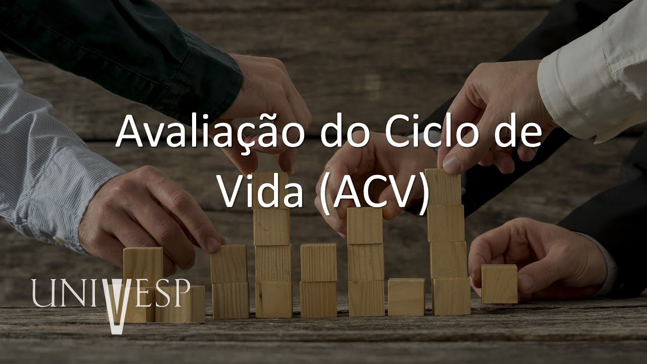 Projeto Integrador para Engenharia de Produção - Avaliação do Ciclo de Vida (ACV)