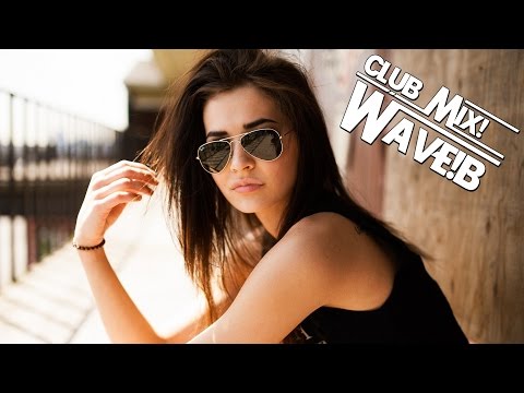 ▶ WAVE!B ★ Club Mix ! ★ Nr1. ◀