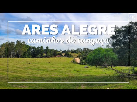📌ARES ALEGRE: Caminhos de Canguçu