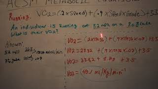 ACSM Metabolic Equation for Running - How to solve for VO2 (oxygen consumption).