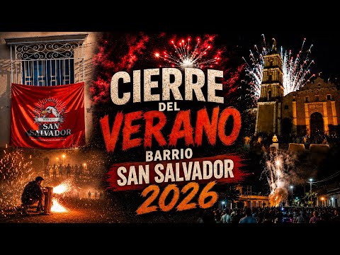 Cierre del verano barrio San Salvador 2026 Remedios Villa Clara Cuba 