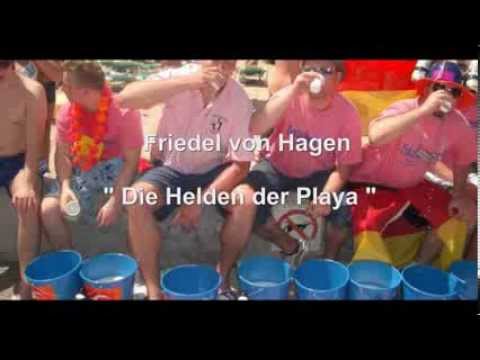 Friedel von Hagen - Helden der Playa