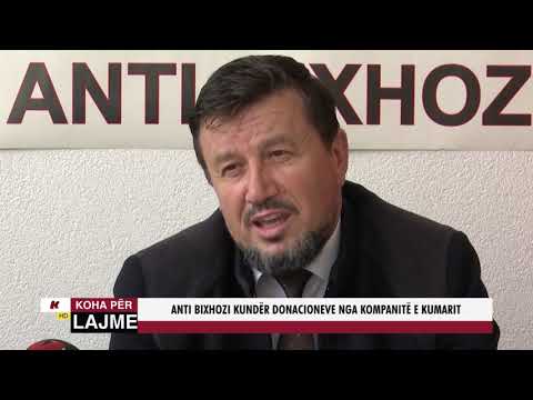 ANTI BIXHOZI KUNDËR DONACIONEVE NGA KOMPANITË E KUMARIT