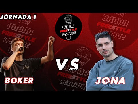 Jona vs Boker | Jornada 1 | Temporada 2 | Urban Freestyle League | Batallon!!