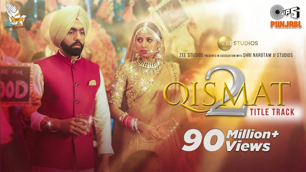 Qismat 2 Title Track| B praak Lyrics