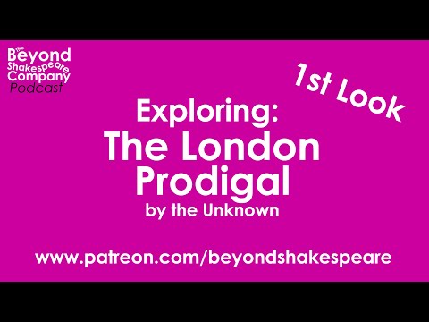 The London Prodigal (Beyond Shakespeare, webcam, 2024)