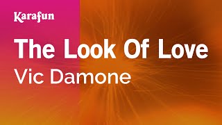 The Look Of Love - Vic Damone | Karaoke Version | KaraFun