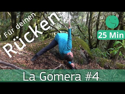Sanftes Yoga - La Gomera #4 - 25 min für deinen Rücken -  ideal auch für Senioren & Anfänger
