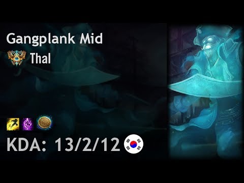 Gangplank Mid vs Malzahar - Thal - KR Challenger Patch 7.24
