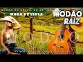DOMINGO DE SERTANEJO RAIZ Modão Das Antigas Que Marcaram Época