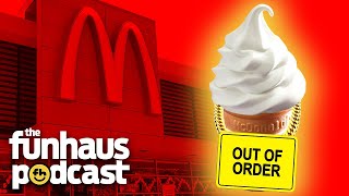 WHY Is This Machine ALWAYS Broken!? - Funhaus Podcast