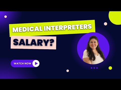 How Much Money Do Medical Interpreters Make? #interpreter #medicalinterpreter #career