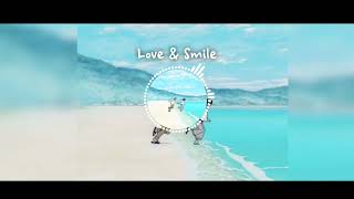 Cover art for love and smiles