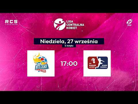 Liga Centralna Kobiet: MTS Trendy Top Żory - SPR Pogoń Szczecin [TRANSMISJA, LIVE]