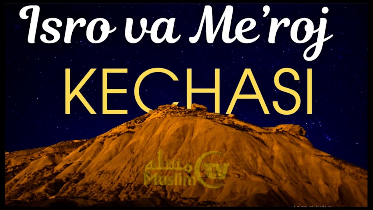 🌙 ISRO VA MЕ’ROJ KЕCHASI