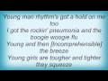 18253 Phoebe Snow - Rockin' Pneumonia And The Boogie Woogie Flu Lyrics