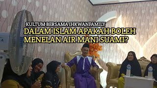 Download lagu 🔴 Hukum Menelan Air Mani suami - Kultum Bersama Ihkwan Family #3 mp3 Download lagu 🔴 Hukum Menelan Air Mani suami - Kultum Bersama Ihkwan Family #3 mp3