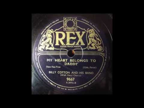 My Heart Belongs to Daddy, Billy Cotton, 1939