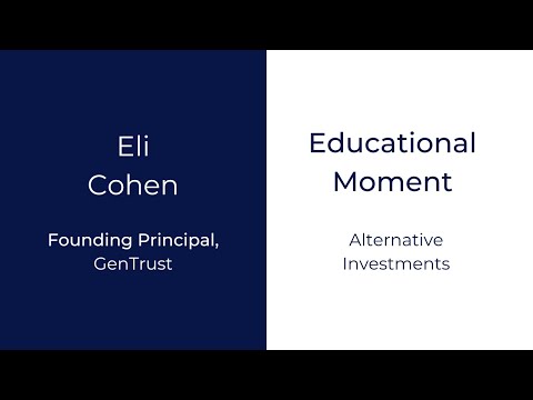 Interview- Eli Cohen, Co-Founder of GenTrust. Educational Moment