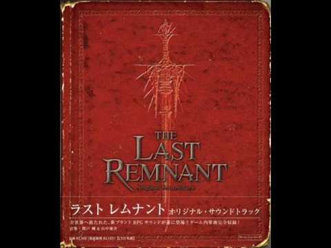 The Last Remnant OST - Sword Sparks
