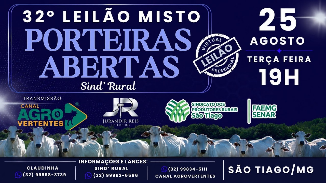 33º LEILÃO MISTO PORTEIRAS ABERTAS - SÃO TIAGO/MG - 25/08/2026