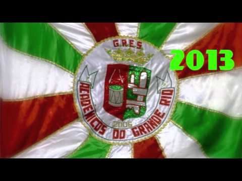 6/12 Acadêmicos do Grande Rio - 2013 Samba Enredo