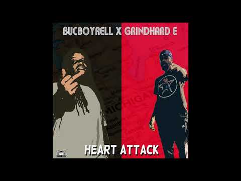 BucBoy Rell x GrindHard E - Heart Attack (Official Audio)