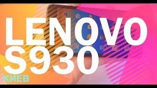 Lenovo S930 (Silver) - відео 3