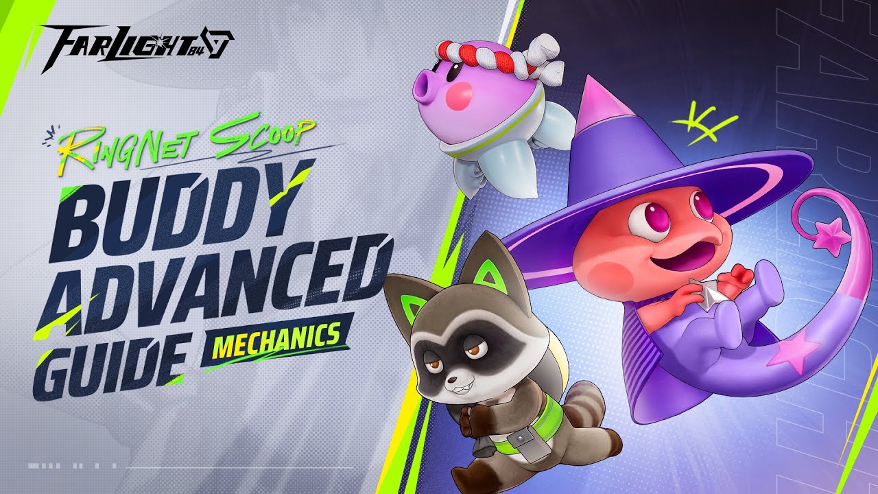 Buddy Advanced Guide: Mechanics | RingNet Scoop | Farlight 84